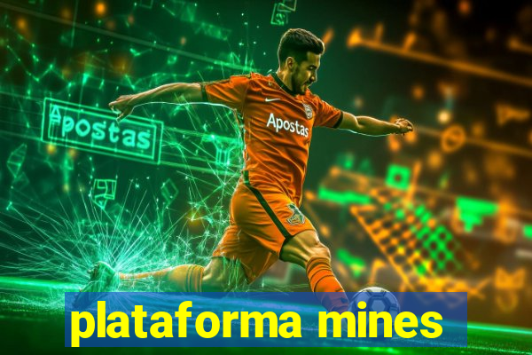 plataforma mines